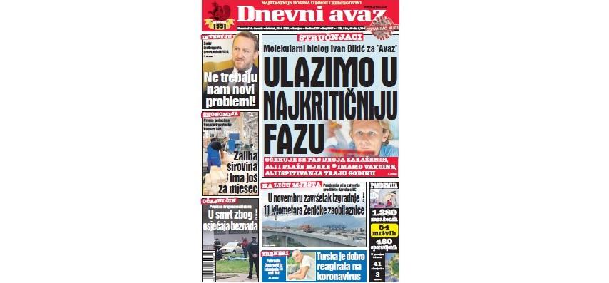 U današnjem broju "Dnevnog avaza" pročitajte: Ulazimo u najkritičniju fazu