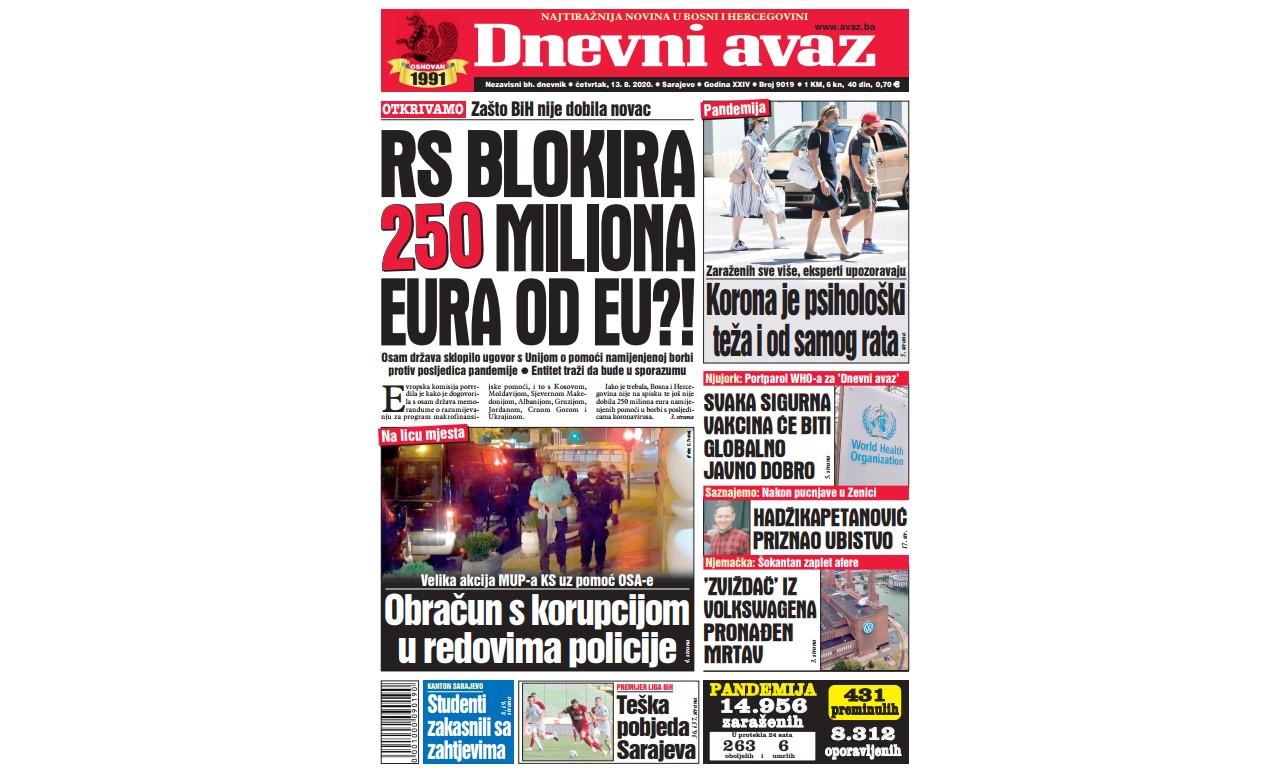 Danas u "Dnevnom avazu" čitajte: RS blokira 250 miliona eura od EU?!