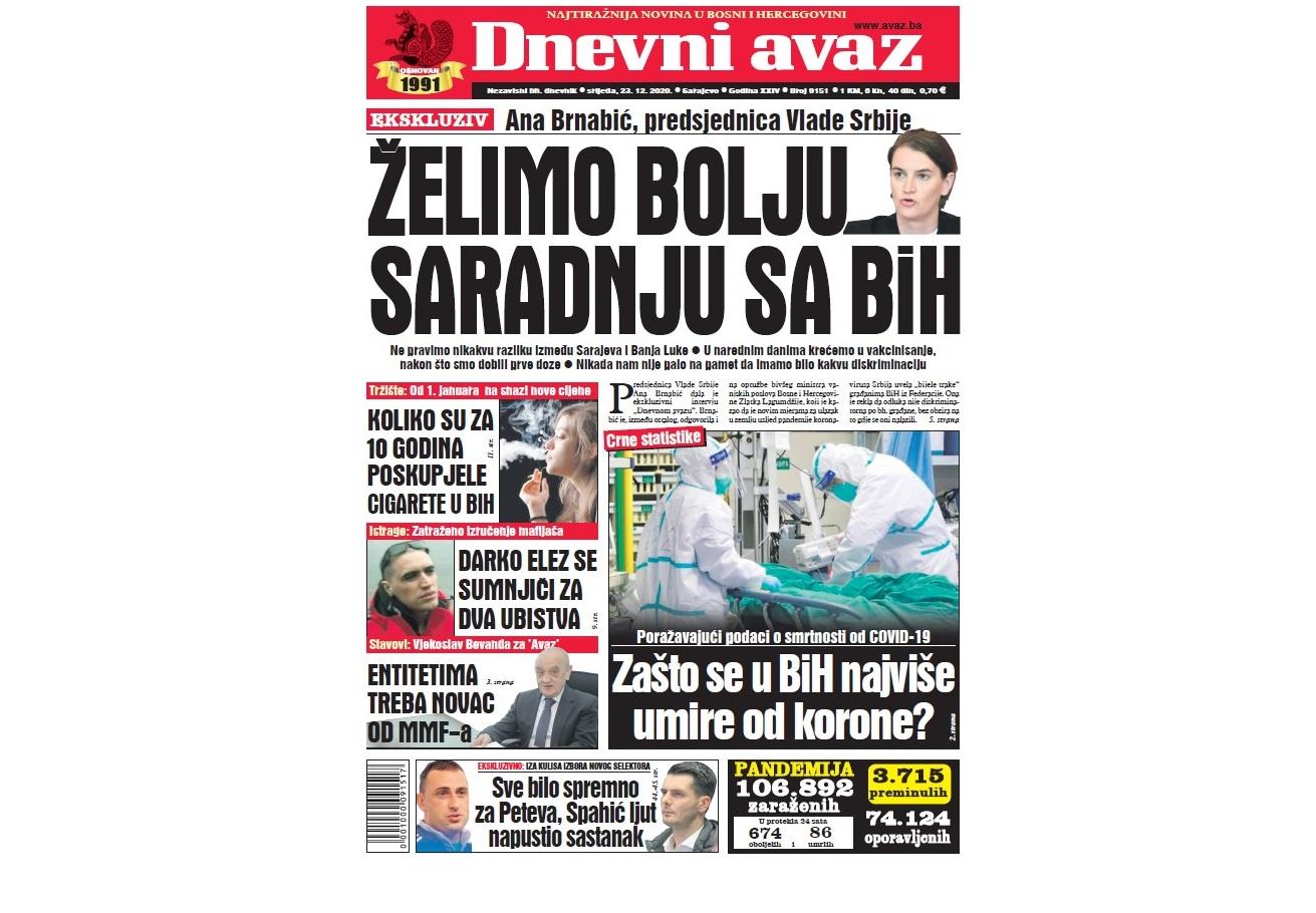 Danas u "Dnevnom avazu" čitajte: Želimo bolju saradnju sa BiH