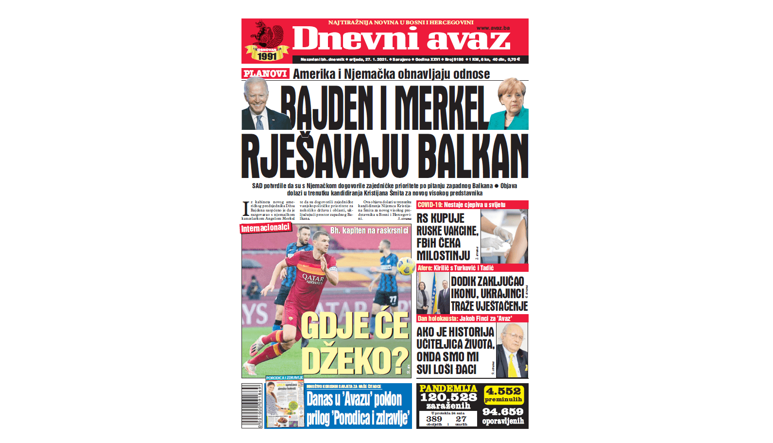 Danas u "Dnevnom avazu" čitajte: Bajden i Merkel rješavaju Balkan