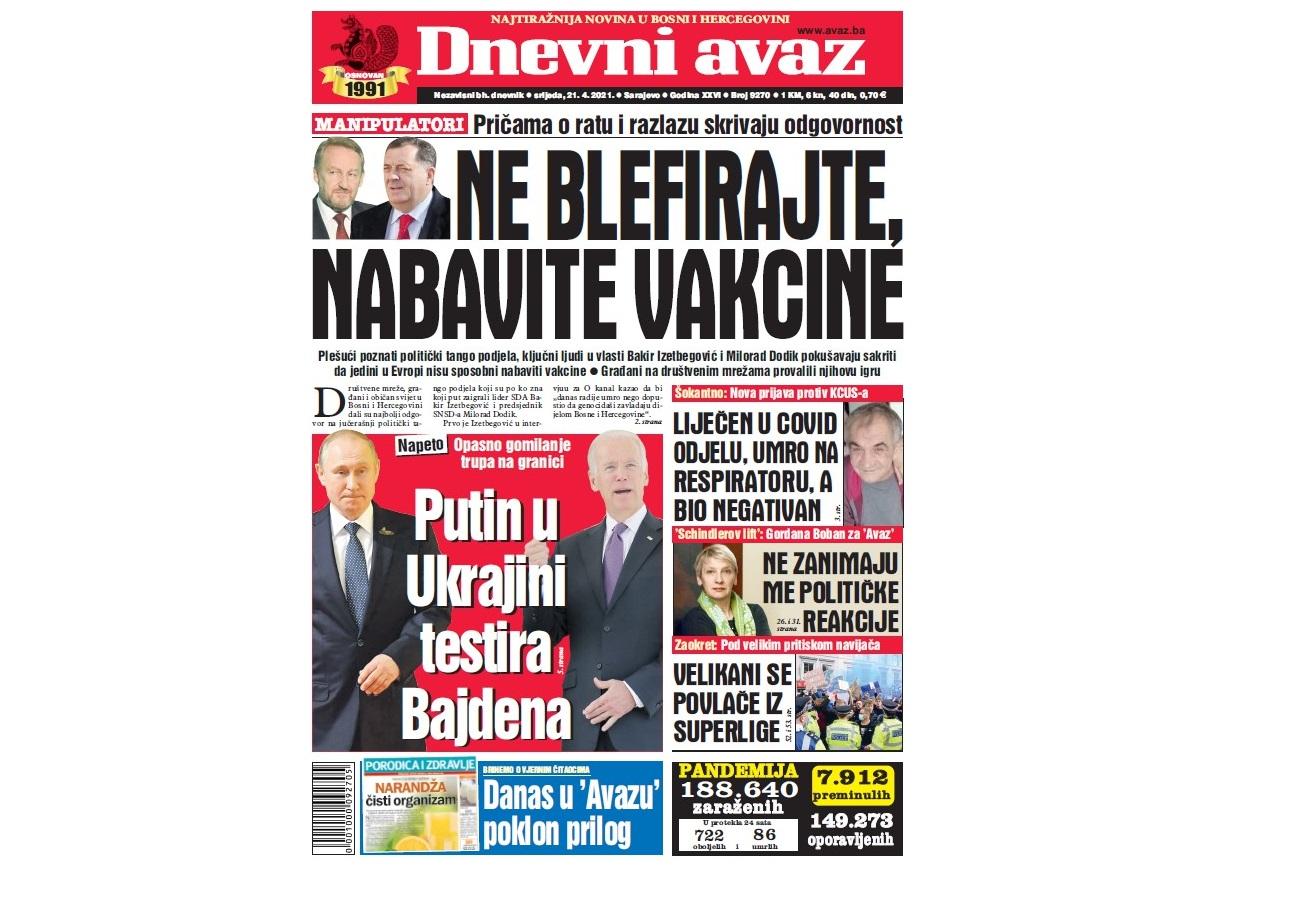 Danas u "Dnevnom avazu" čitajte: Ne blefirajte, nabavite vakcine