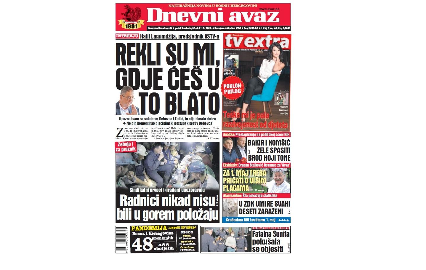 U dvobroju "Dnevnog avaza" čitajte: Rekli su mi, gdje ćeš u to blato