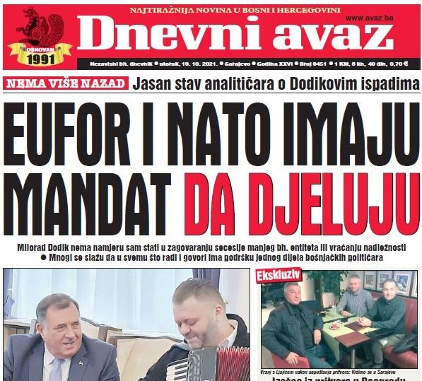 Danas u "Dnevnom avazu" čitajte: EUFOR i NATO imaju mandat da djeluju