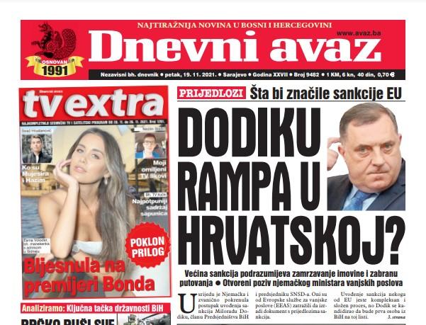 Danas u "Dnevnom avazu" čitajte: Dodiku rampa u Hrvatskoj?