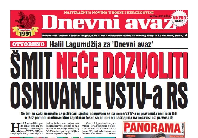 U dvobroju “Dnevnog avaza” čitajte: Šmit neće dozvoliti osnivanje VSTV-a RS