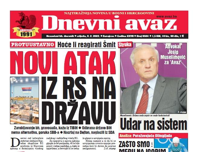 Danas u "Dnevnom avazu" čitajte: Novi atak iz RS na državu