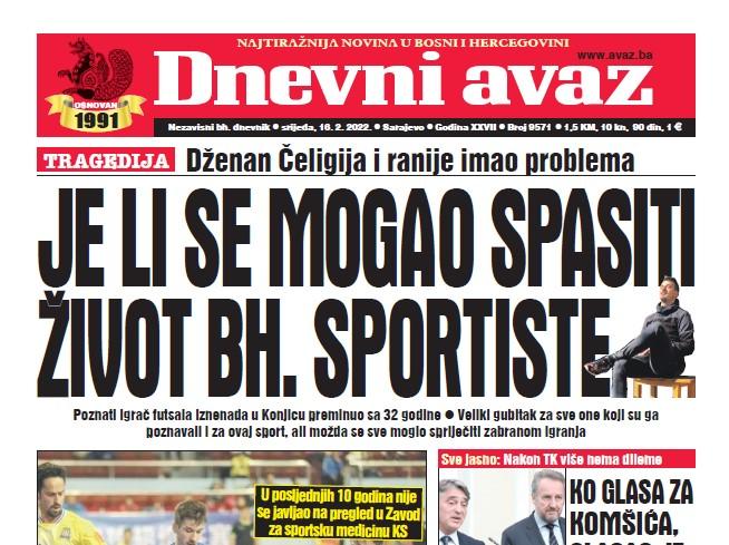 Danas u "Dnevnom avazu" čitajte: Je li se mogao spasiti život bh. sportiste