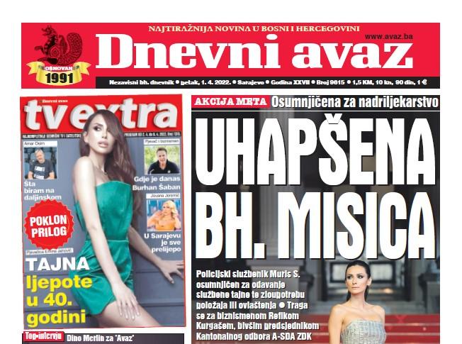 Danas u "Dnevnom avazu" čitajte: Uhapšena bh. misica