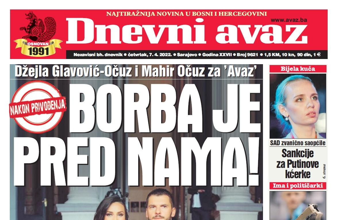 Danas u "Dnevnom avazu" čitajte: Borba je pred nama