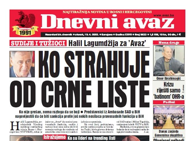 Danas u "Dnevnom avazu" čitajte: Ko strahuje od crne liste?