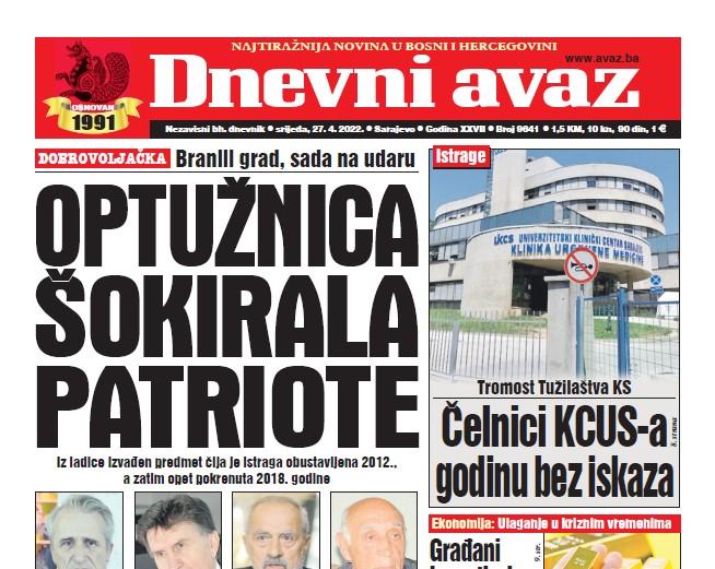 Danas u "Dnevnom avazu" čitajte: Optužnica šokirala patriote