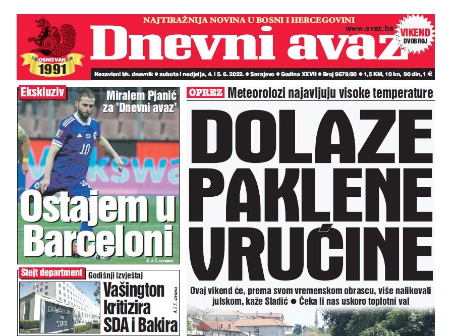 U dvobroju "Dnevnog avaza" čitajte: Dolaze paklene vrućine