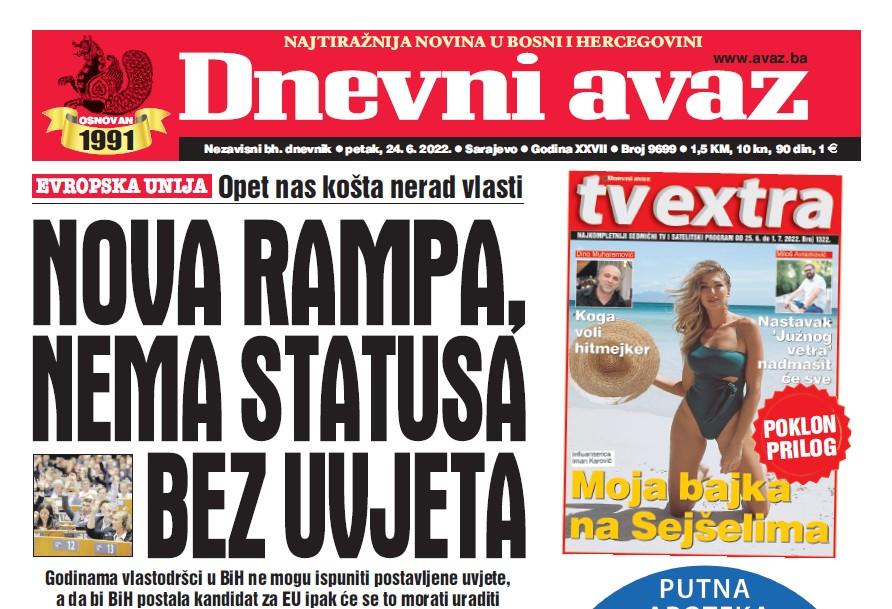 Danas u "Dnevnom avazu" čitajte: Nova rampa, nema statusa bez uvjeta