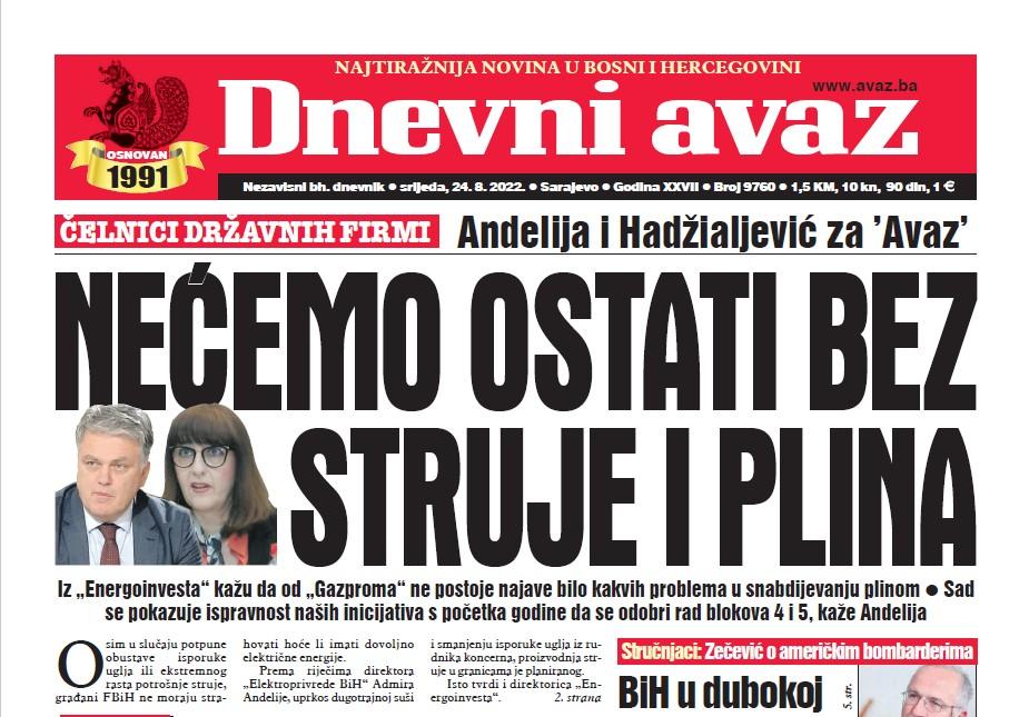 Danas u "Dnevnom avazu" čitajte: Nećemo ostati bez struje i plina