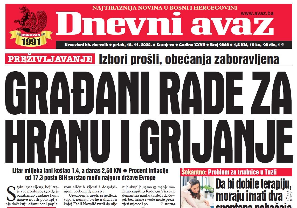 Danas u "Dnevnom avazu" čitajte: Građani rade za hranu i grijanje