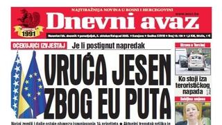 U današnjem "Dnevnom avazu" čitajte: Vruća jesen zbog EU puta