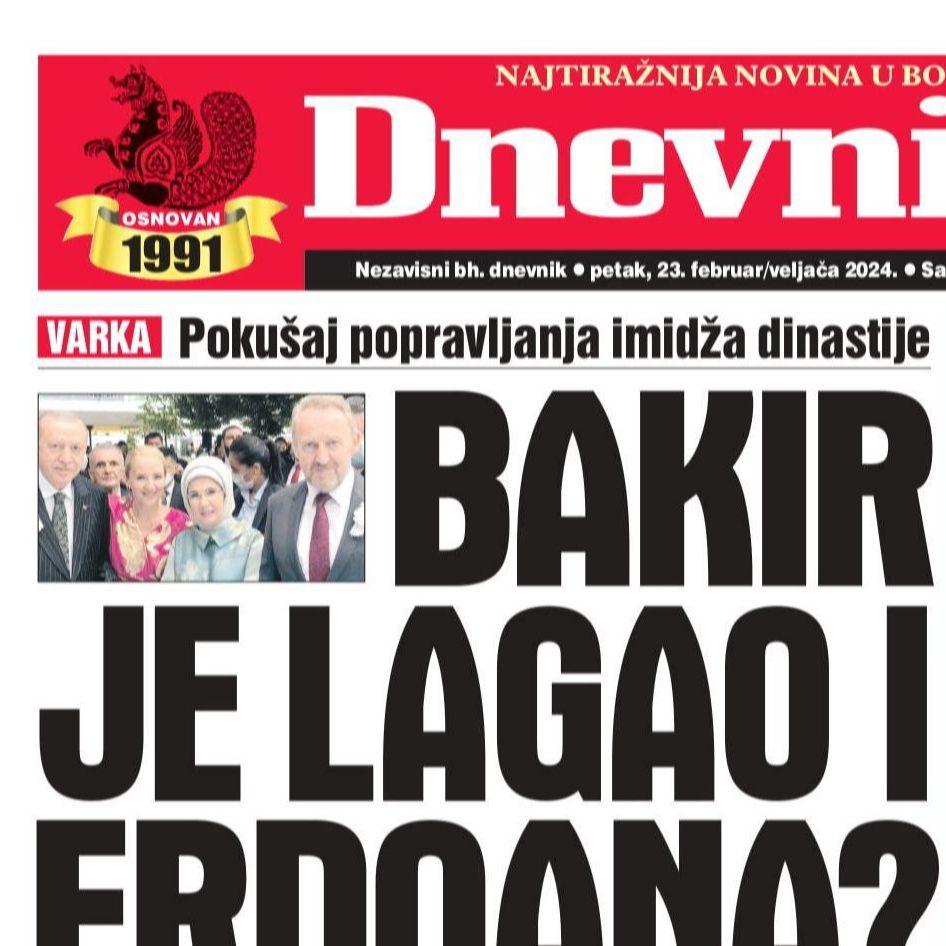 Danas u "Dnevnom avazu" čitajte: Bakir je lagao i Erdoana!