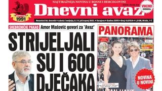 U dvobroju "Dnevnog avaza" čitajte: Strijeljali su i 600 dječaka