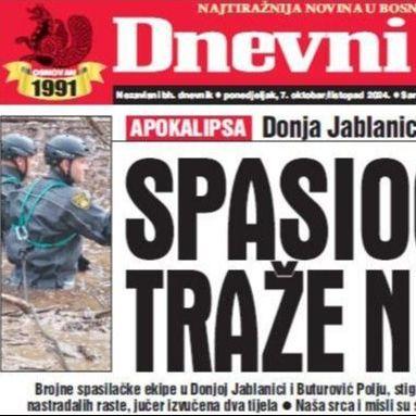 U današnjem "Dnevnom avazu" čitajte sve o potrazi za nestalim u Donjoj Jablanici