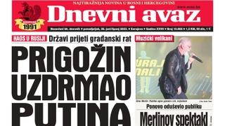 Danas u "Dnevnom avazu" čitajte: Prigožin uzdrmao Putina