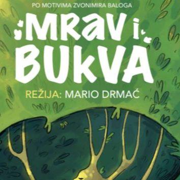 Premijera predstave za djecu „Mrav i bukva“