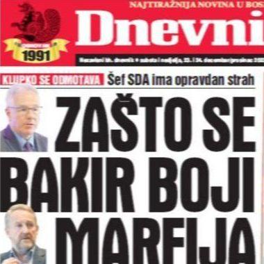 U dvobroju "Dnevnog avaza" čitajte: Zašto se Bakir boji Marfija