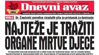 U današnjem "Dnevnom avazu" čitajte: Najteže je tražiti organe mrtve djece