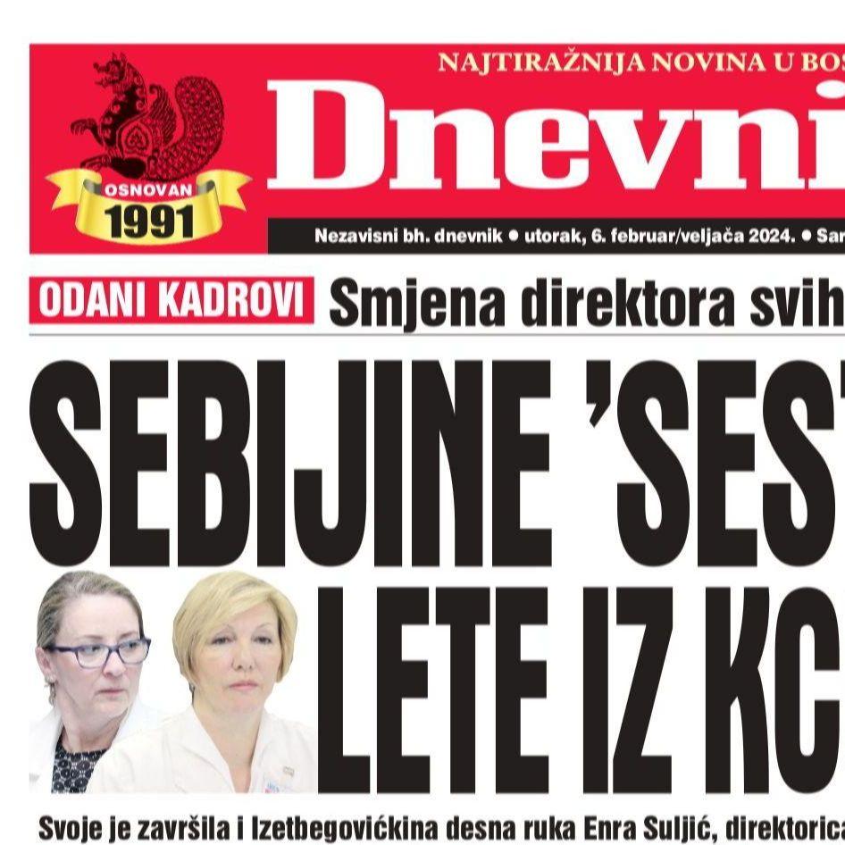 U današnjem "Dnevnom avazu" čitajte: Sebijine "sestre" lete iz KCUS-a