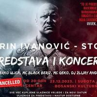 Otkazana predstava i koncert Marina Ivanovića Stoke u Sarajevu