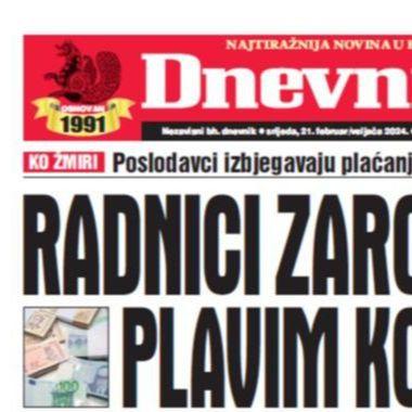 U današnjem "Dnevnom avazu" čitajte: Radnici zarobljeni u plavim kovertama