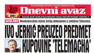 U današnjem "Dnevnom avazu" čitajte: Ivo Jerković preuzeo predmet kupovine "Telemacha"