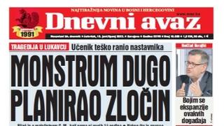 U današnjem "Dnevnom avazu" čitajte: Monstrum dugo planirao zločin