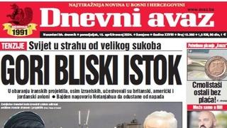 U današnjem "Dnevnom avazu" čitajte: Gori Bliski istok