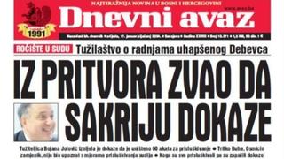 U današnjem "Dnevnom avazu" čitajte: Iz pritvora zvao da sakriju dokaze