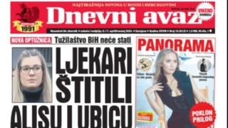 U dvobroju "Dnevnog avaza" čitajte: Ljekari štitili Alisu i ubicu