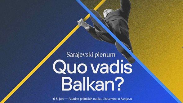 Sarajevski plenum "Quo vadis, Balkan?" - Avaz