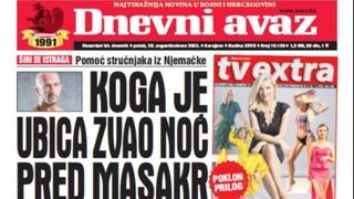 U današnjem "Dnevnom avazu" čitajte: Koga je ubica zvao noć pred masakr