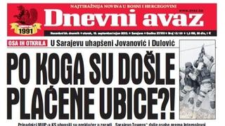 U današnjem izdanju "Dnevnog avaza" čitajte: Po koga su došle plaćene ubice?!