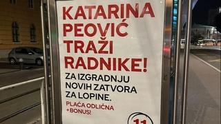 Nesvakidašnji plakat u Hrvatskoj: Katarina Peović traži radnike za izgradnju novih zatvora za lopine