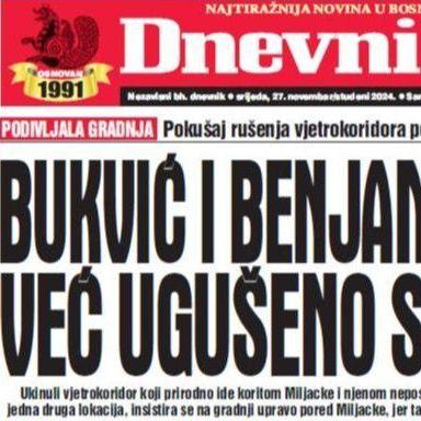 U današnjem "Dnevnom avazu" čitajte: Kako Bukvić i Benjamina guše već ugušeno Sarajevo