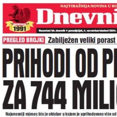 U današnjem "Dnevnom avazu" čitajte: Prihodi od PDV-a viši za 744 miliona KM