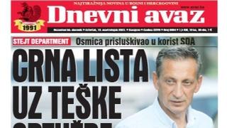 U današnjem "Dnevnom avazu" čitajte: Crna lista uz teške optužbe