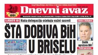 U današnjem "Dnevnom avazu" čitajte: Šta dobiva BiH u Briselu