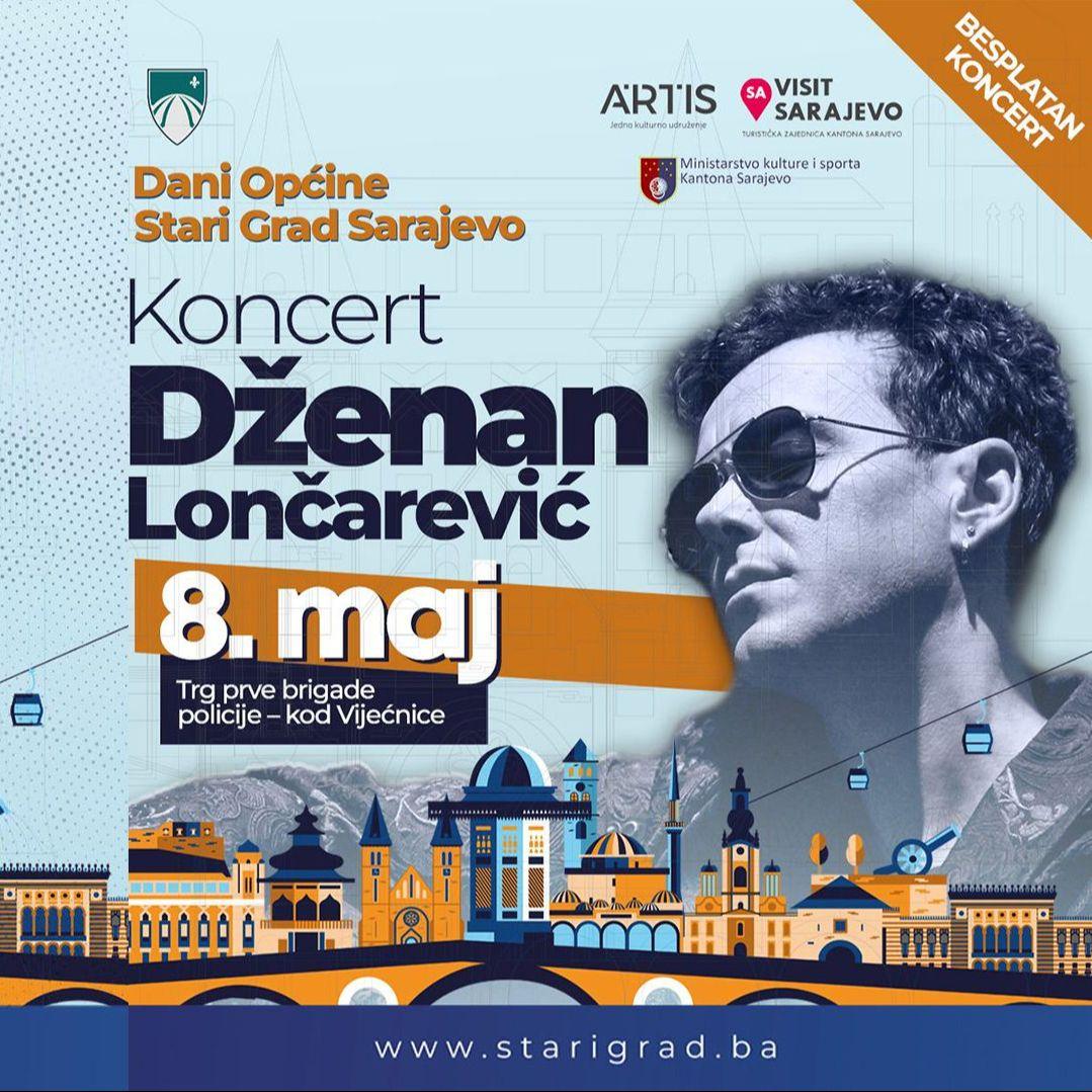 Općina Stari Grad Sarajevo poklanja građanima koncert Dženana Lončarevića i Mahira Beathouse-a