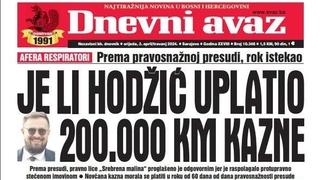 U današnjem "Dnevnom avazu" čitajte: Je li Hodžić uplatio 200.000 KM kazne