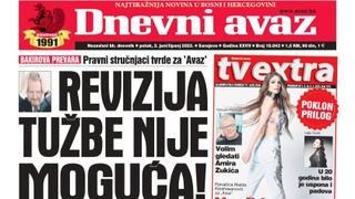 Danas u "Dnevnom avazu" čitajte: Revizija tužbe nije moguća!
